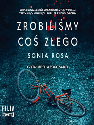 Zrobiliśmy coś złego - Audiobook